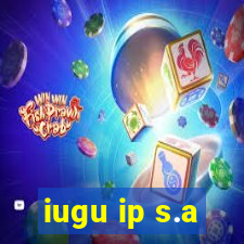 iugu ip s.a